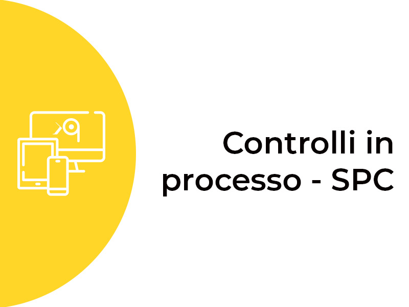 Controlli in processo - SPC