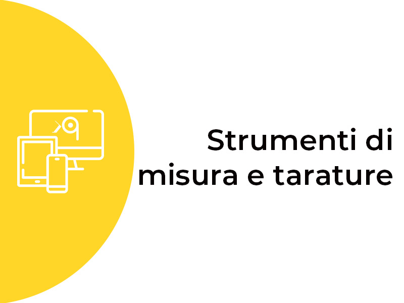 Strumenti di misura e tarature