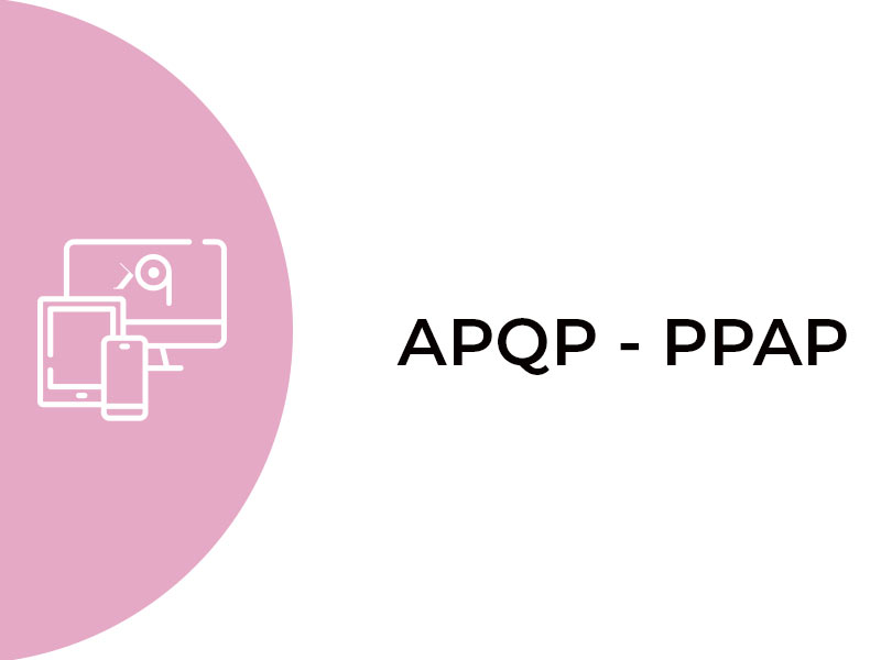 APQP - PPAP