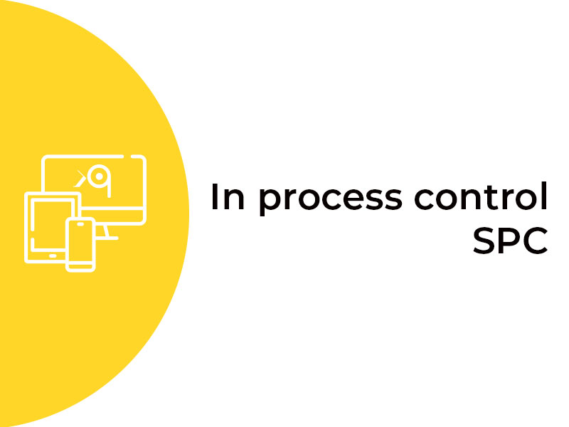 In Process Control - SPC